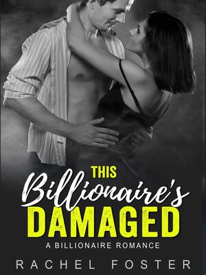 cover image of This Billionaire's Damaged